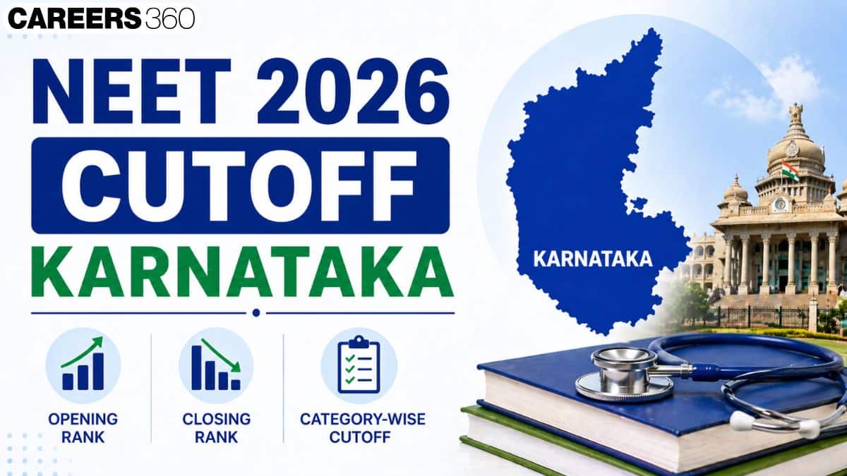 Karnataka NEET Cut Off 2026 for Medical Colleges - MBBS & BDS Cutoff